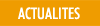 Actualit�s